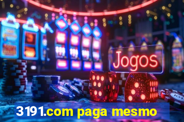 3191.com paga mesmo